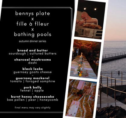 Benny's Plate x Fille à Flleur Supper Club at The Bathing Pools